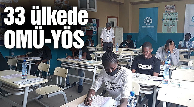 33 ülkede OMÜ-YÖS