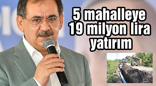 5 mahalleye 19 milyon lira yatırım