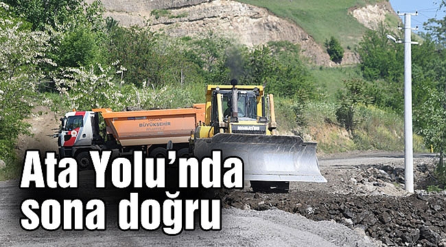 Ata Yolu’nda sona doğru
