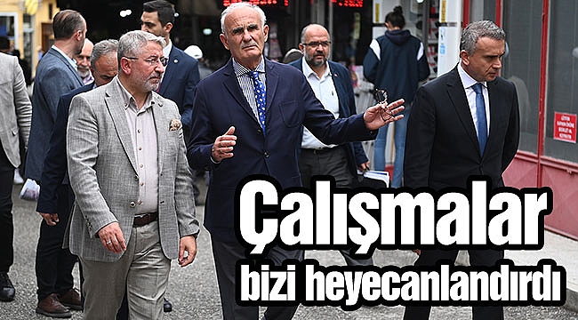 Çalışmalar bizi heyecanlandırdı