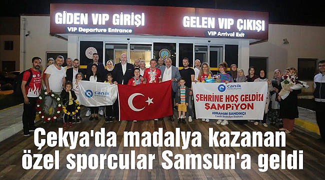 Çekya'da madalya kazanan özel sporcular Samsun'a geldi