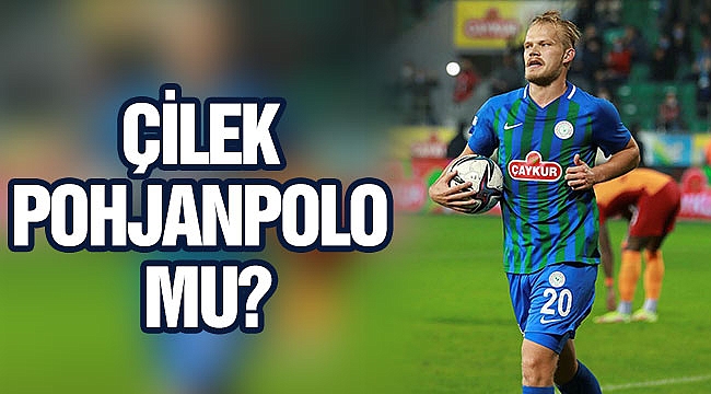 ÇİLEK POHJANPOLO MI?