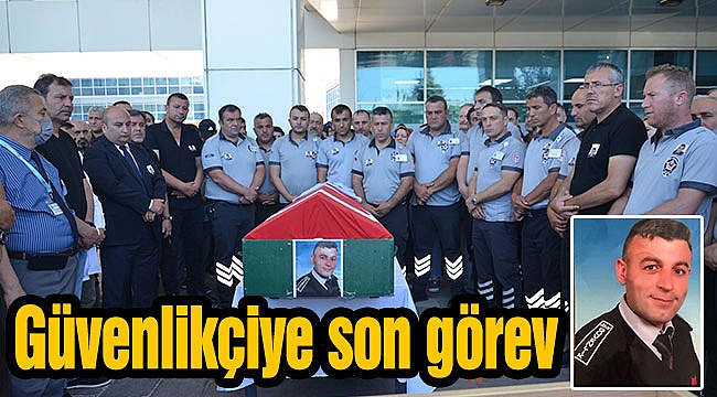 Güvenlikçiye son görev