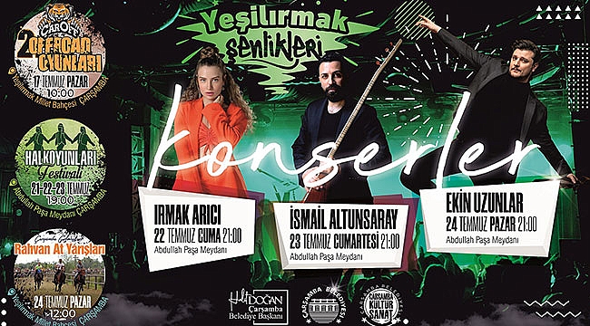 Çarşamba "Yeşilırmak Festivali'ne hazır