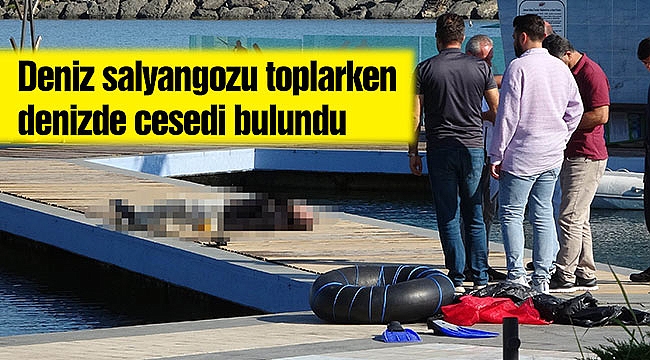 Deniz salyangozu toplarken denizde cesedi bulundu