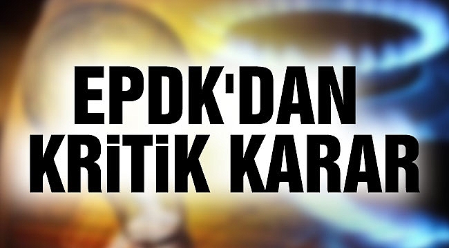 EPDK'DAN KRİTİK KARAR: Elektrik ve doğal gaz faturaları düşecek