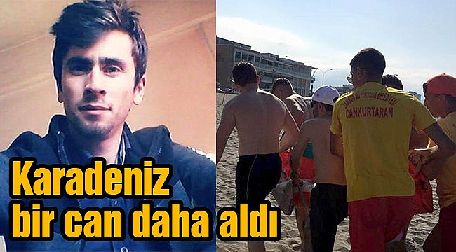 Karadeniz bir can daha aldı
