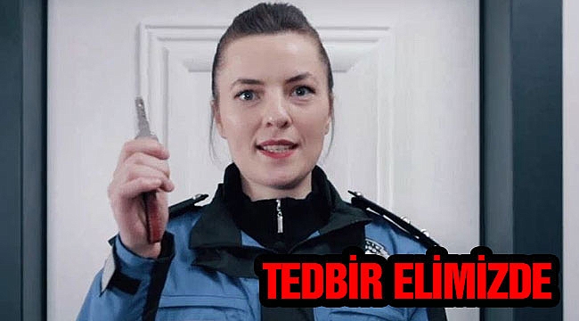 TEDBİR ELİMİZDE