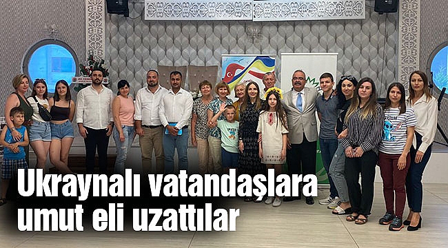 Ukraynalı vatandaşlara umut eli uzattılar