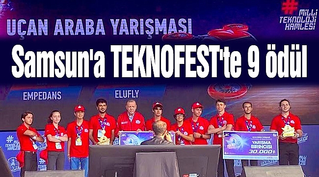 Samsun'a TEKNOFEST'te 9 ödül