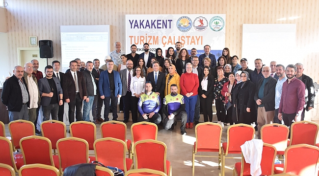 Yakakent'te Turizm Çalıştayı