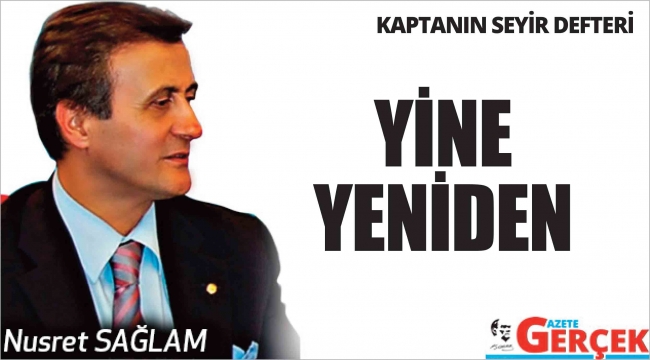 YİNE YENİDEN