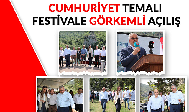 Cumhuriyet temalı festivale görkemli açılış