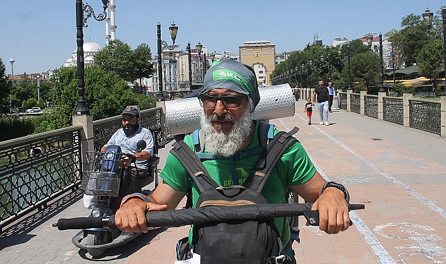 Okuduğu kitaptan etkilenip yürüyerek Türkiye turuna çıktı