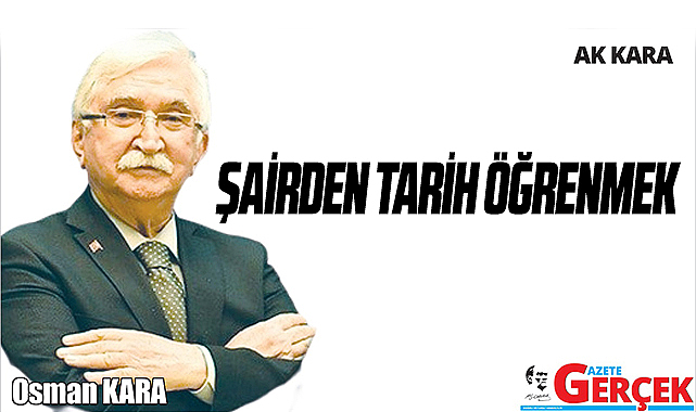 ŞAİRDEN TARİH ÖĞRENMEK