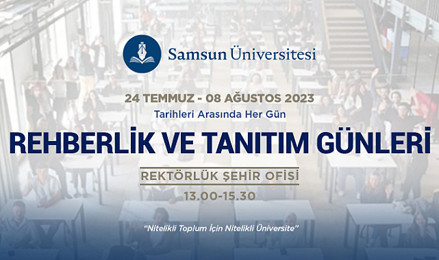 SAMÜ’de Rehberlik ve Tanıtım Günleri başlıyor