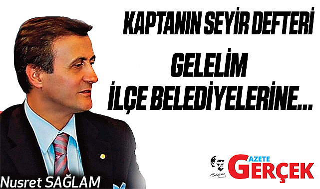 GELELİM İLÇE BELEDİYELERİNE…