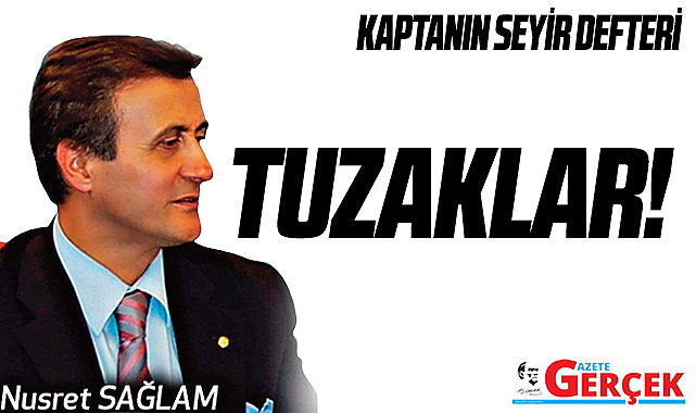 TUZAKLAR!