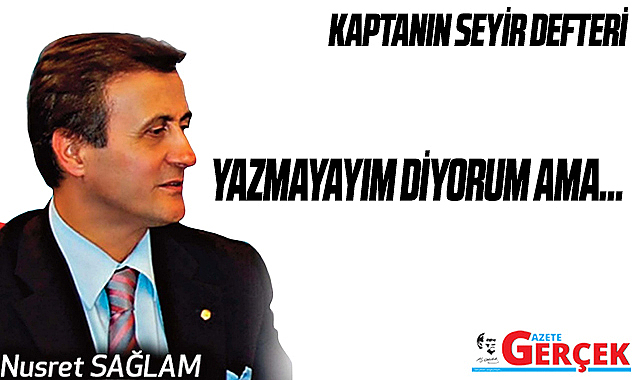 YAZMAYAYIM DİYORUM AMA…