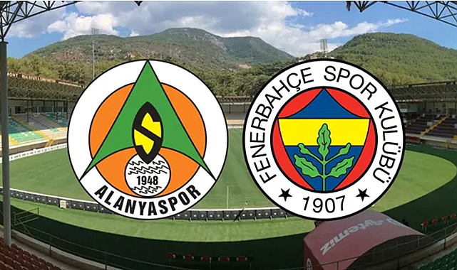 Alanyaspor-Fenerbahçe maçı ne zaman, saat kaçta, hangi kanalda? (Muhtemel 11'ler)