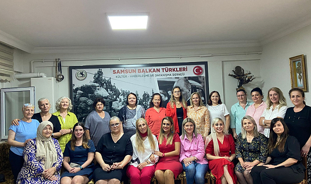 Samsun'da Balkan Türkleri Kadın Kolları 100'üncü yıl hazırlıklarında!