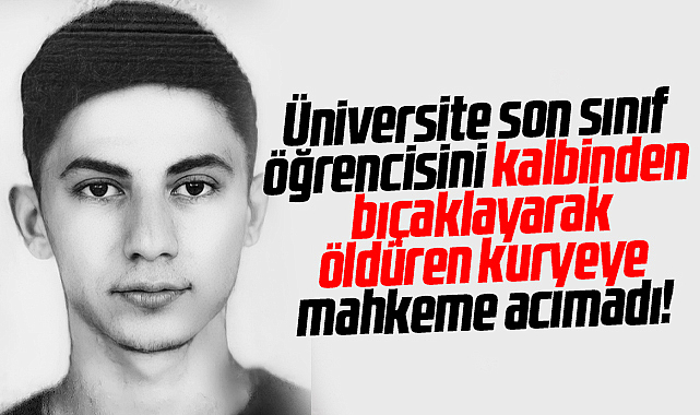 Samsun'da üniversite öğrencisini bıçaklayarak öldüren kuryeye 18 yıl hapis cezası