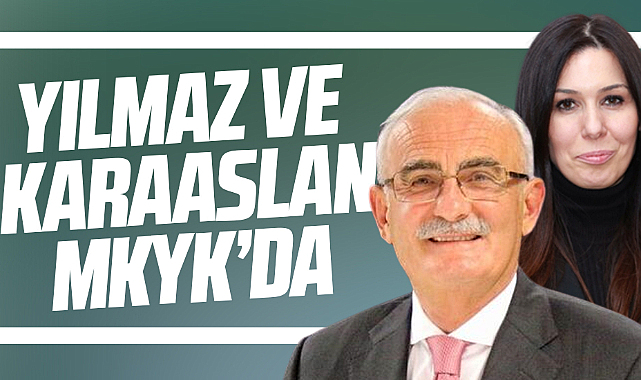 AK Parti MKYK listesine Samsun'dan Yılmaz ve Karaaslan girdi