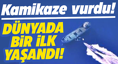 Dünyada ilk! Hedef gemi battı