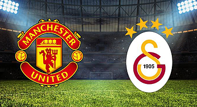 Manchester United-Galatasaray maçı ne zaman, saat kaçta, hangi kanalda canlı yayınlanacak? (Muhtemel 11'ler)