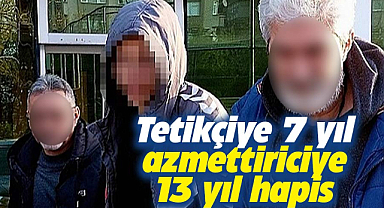 Samsun'da tetikçiye 7 yıl, azmettiriciye 13 yıl hapis