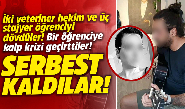 Samsun'da veteriner hekim ve stajyerleri döven magandalar serbest bırakıldı 