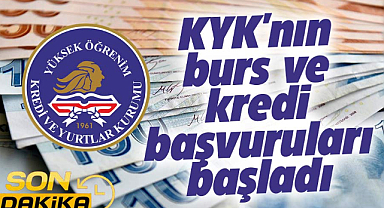 Son dakika: KYK'nın burs ve kredi başvuruları başladı