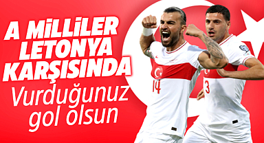 Türkiye-Letonya maçı ne zaman, saat kaçta, hangi kanalda? Muhtemel 11 belli oldu