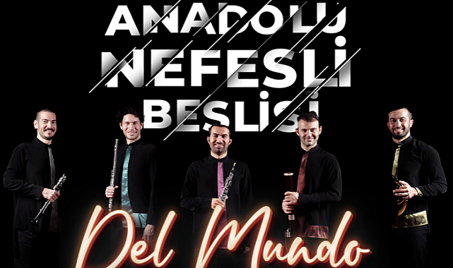 Anadolu Nefesli Beşlisi pazartesi günü Samsun’da