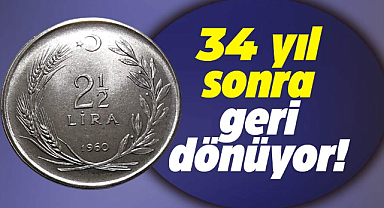 Darphane duyurdu: 34 yıl sonra geri dönüyor!