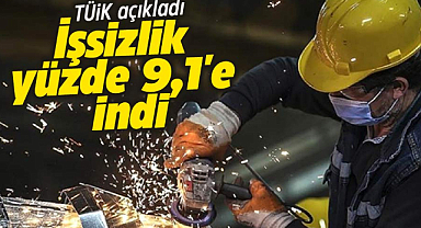 İşsizlik yüzde 9,1'e indi