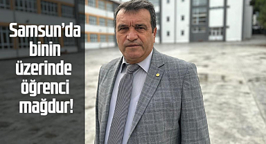 Samsun’da binin üzerinde öğrenci mağdur!