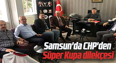 Samsun'da CHP'den Süper Kupa dilekçesi