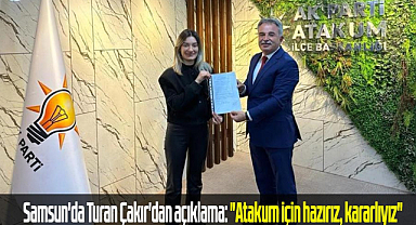 Samsun'da Turan Çakır'dan açıklama: "Atakum için hazırız, kararlıyız"