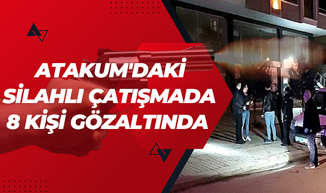 Samsun'daki silahlı çatışmayla ilgili gözaltı sayısı 8'e yükseldi