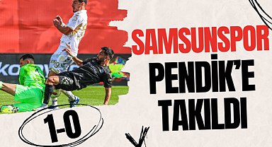 Samsunspor, İstanbul'da hüsrana uğradı: 1-0