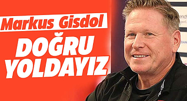 Samsunspor Teknik Direktörü Gisdol: Doğru yoldayız