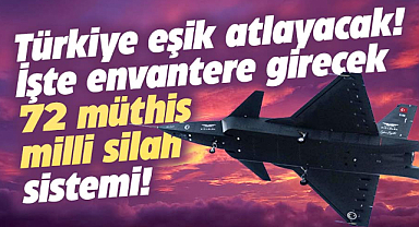 Türkiye savunma sanayinde çağ atlayacak! 71 silah sistemi envantere giriyor