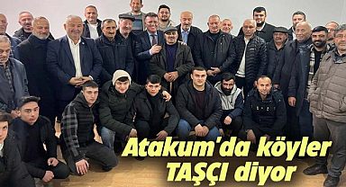 Atakum'da köyler Taşçı diyor
