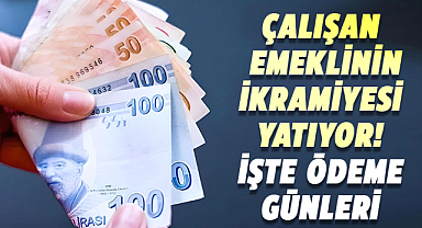 Çalışan emeklinin ikramiyesi yatıyor! İşte ödeme günleri