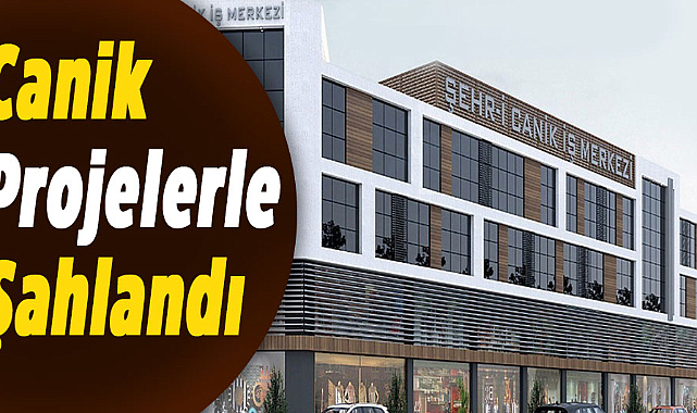 Canik Projelerle Şahlandı