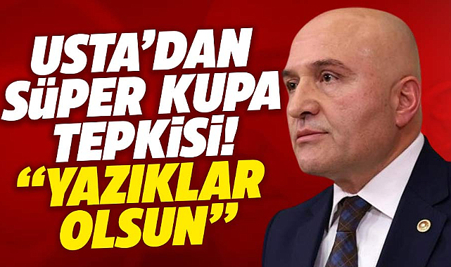 Erhan Usta'dan Süper Kupa tepkisi geldi! Samsun'da oynansın çağrısı yaptı