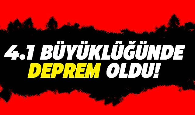İstanbul depremle sallandı! Yalova'da 4.1 büyüklüğünde deprem