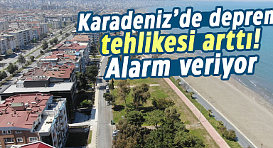 Karadeniz'de deprem tehlikesi arttı! Alarm veriyor