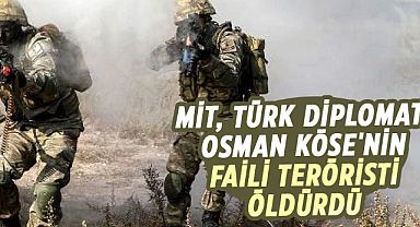 MİT, Türk diplomat Osman Köse'nin faili teröristi öldürdü